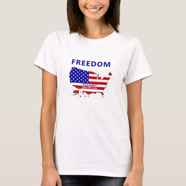 If you build it - flag (light) T-Shirt (Front)