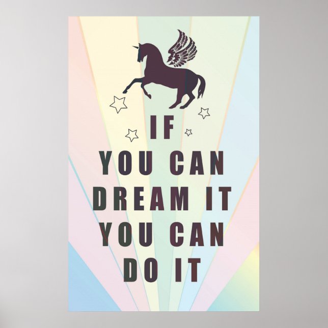if you can dream it, you can do it poster (Front)