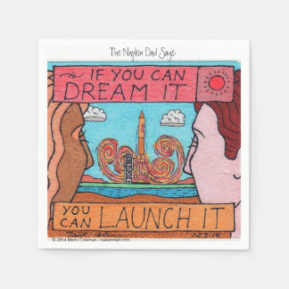 If You Can Dream It, You can Launch It! Napkin