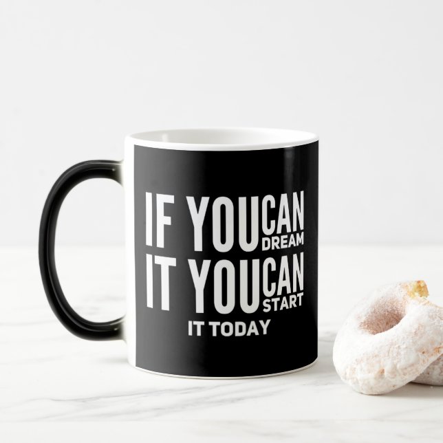 If You Can Dream You Can Start Personalise Magic Mug (With Donut)
