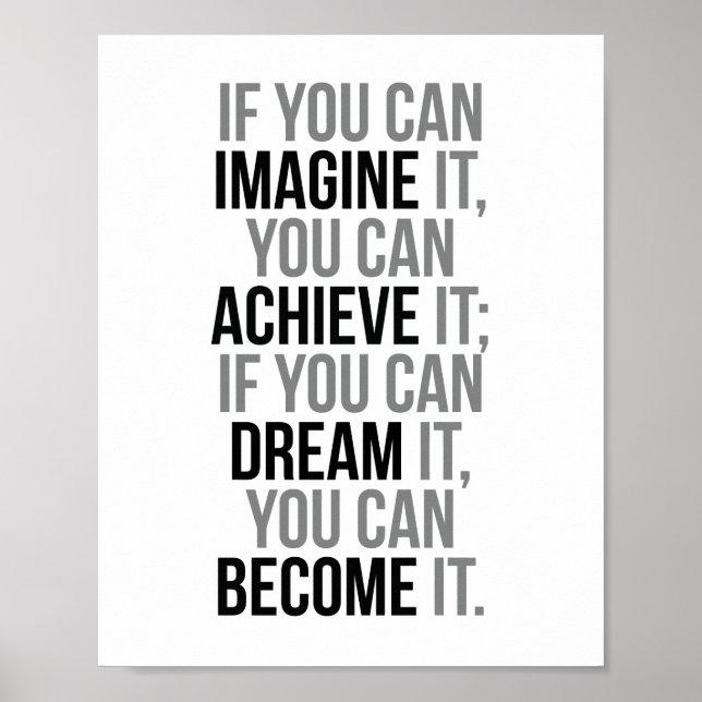 If You Can Imagine It You Can Achieve It Poster (Front)
