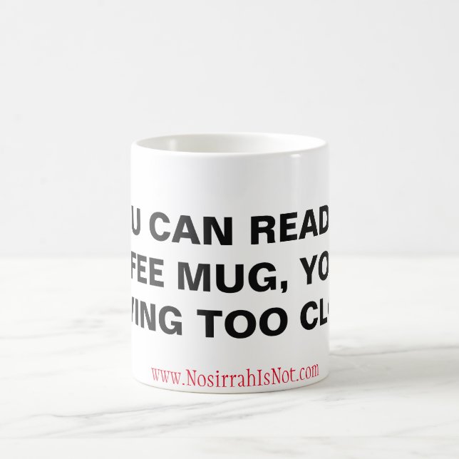 If you can read this coffee mug (Center)