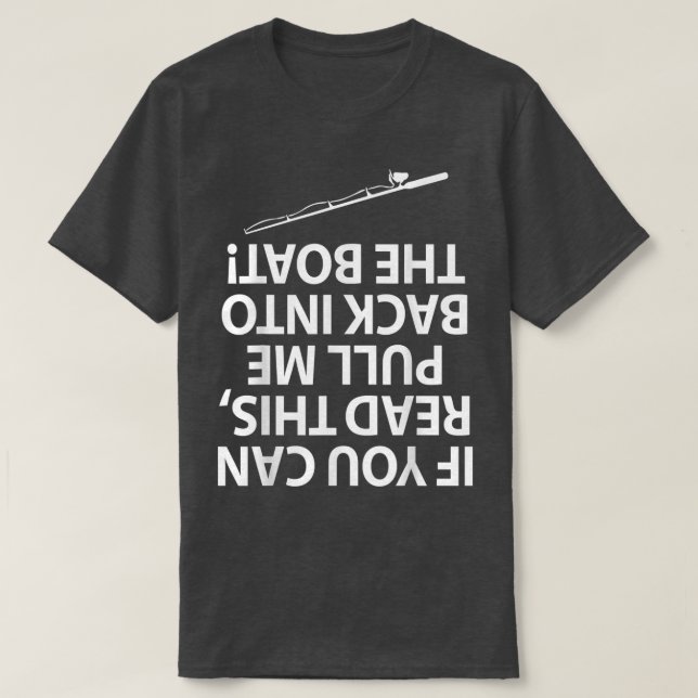 If You Can Read This Funny Boat Fisherman Gift  T-Shirt (Design Front)