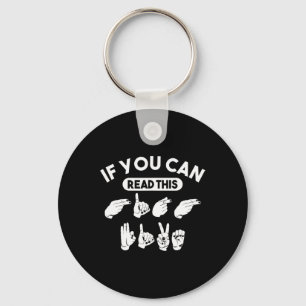 If You Can Read This “High Five”. ASL Awareness. D Key Ring