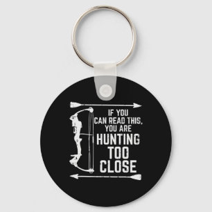 If You Can Read This Hunting Funny Hunter Women Me Key Ring