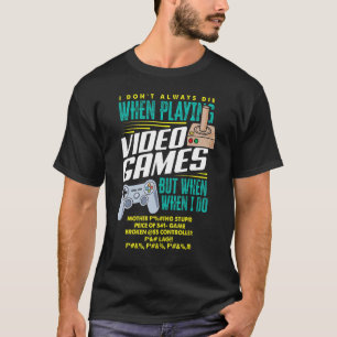 If You Can Read This I Was Forced To Put Down Game T-Shirt