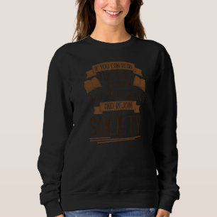 If You Can Read This I Was Forced To Put My Book Sweatshirt