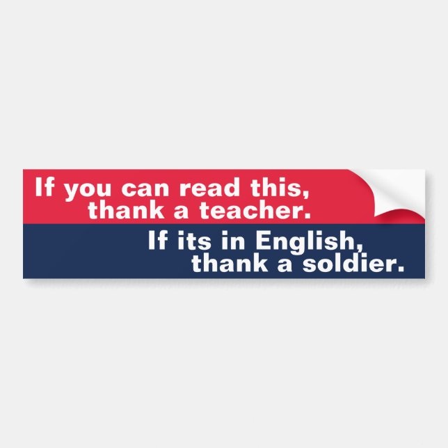 If You Can Read This (soldier) Bumper Sticker (Front)