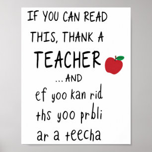If You Can Read This Thank A Teacher And Ef Yoo Ka Poster