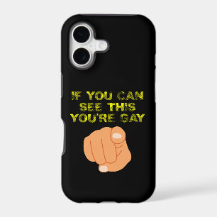 If You Can See This You're Gay Funny LGBTQ