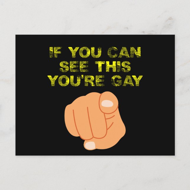 If You Can See This You're Gay Funny LGBTQ Postcard (Front)