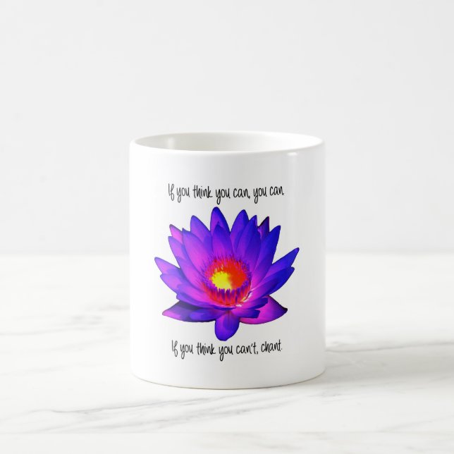 If You Can't, Chant Mug (Center)