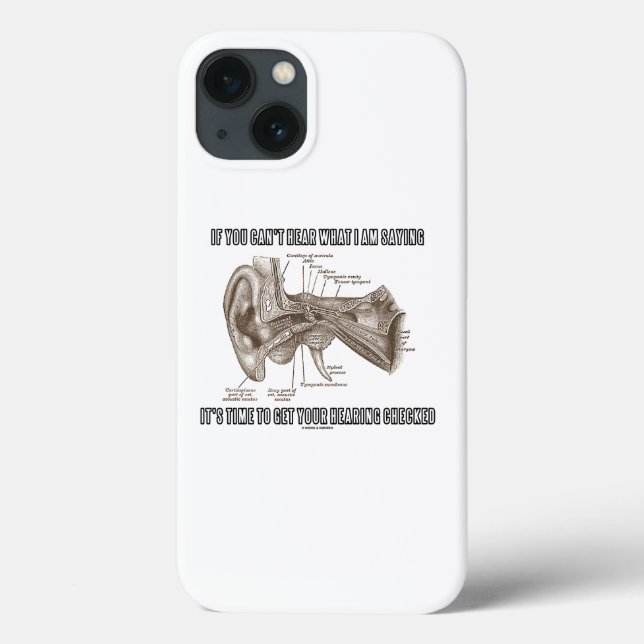If You Can't Hear What I Am Saying Hearing Ear Case-Mate iPhone Case (Back)