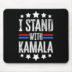 If You Can't Pronounce Kamala Correctly Then Madam Mouse Pad