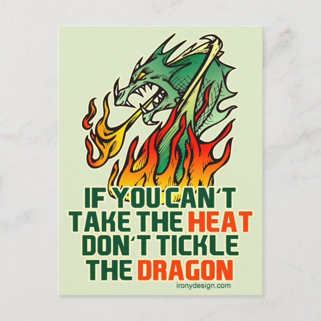 If You Can't Take The Heat Postcard (Front)