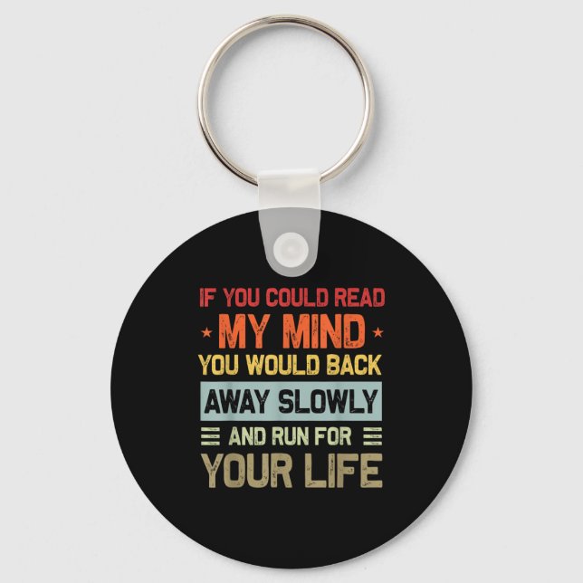 If You Could Read My Mind Funny Sarcastic Saying M Key Ring (Front)