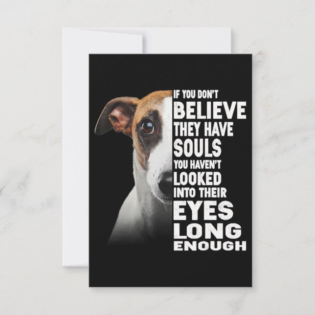 If You Dont Believe U Have Souls Whippet Lover Thank You Card (Front)