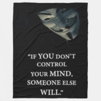 IF YOU DON'T CONTROL YOUR MIND