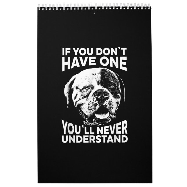 If You Dont Have One Funny American Bulldog Gift Calendar (Cover)