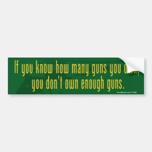 If You Don't Know how Many...Bumper Sticker