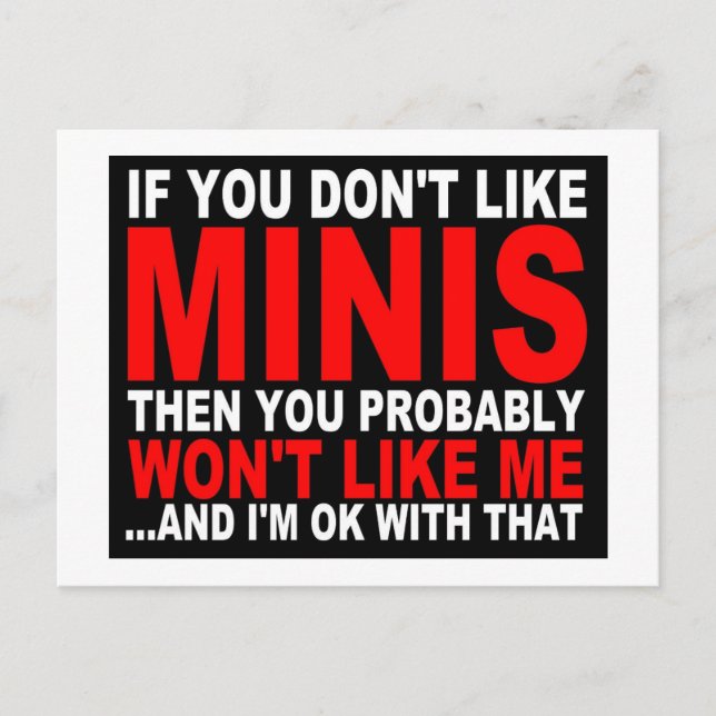 If you don't like Minis...Post Card (Front)