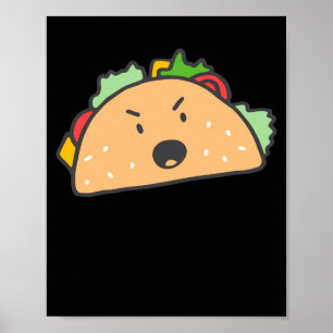 If You Dont Like Tacos Im Nacho Type _1  Poster