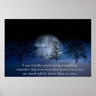 If you feel you're losing - Inspirational Quote Poster