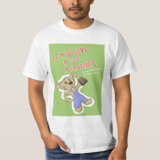 If You Give A Dog A Brownie T-Shirt