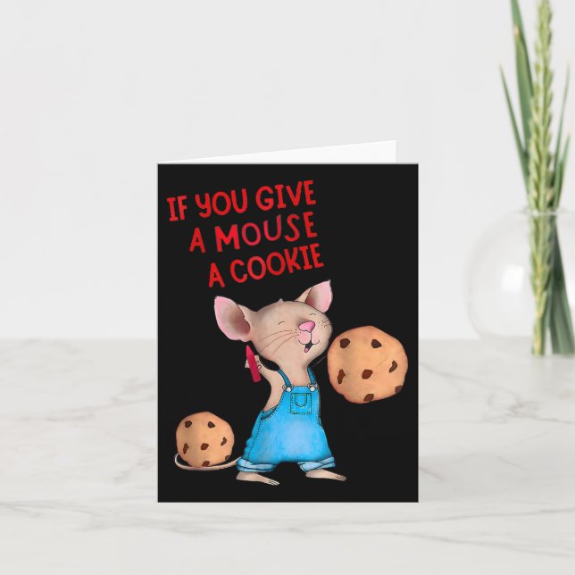If You Give A Mouse A Cookie  Card (Front)