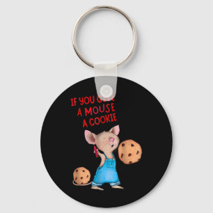 If You Give A Mouse A Cookie  Key Ring