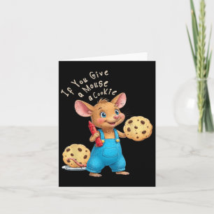 If You Give A Mouse A Cookie Kids  Card