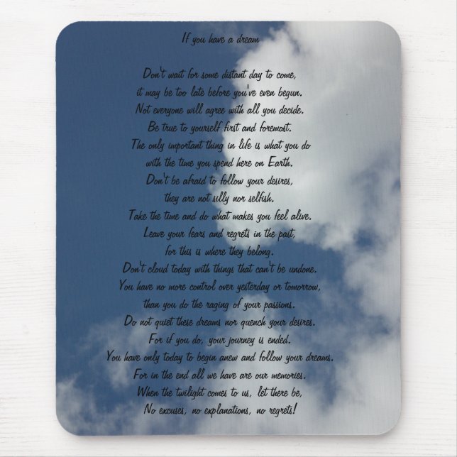 If You Have A Dream Mouse Pad (Front)