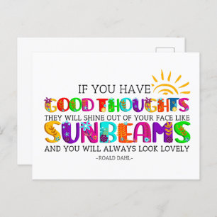 If You Have Good Thoughts They Will Shine Out Postcard