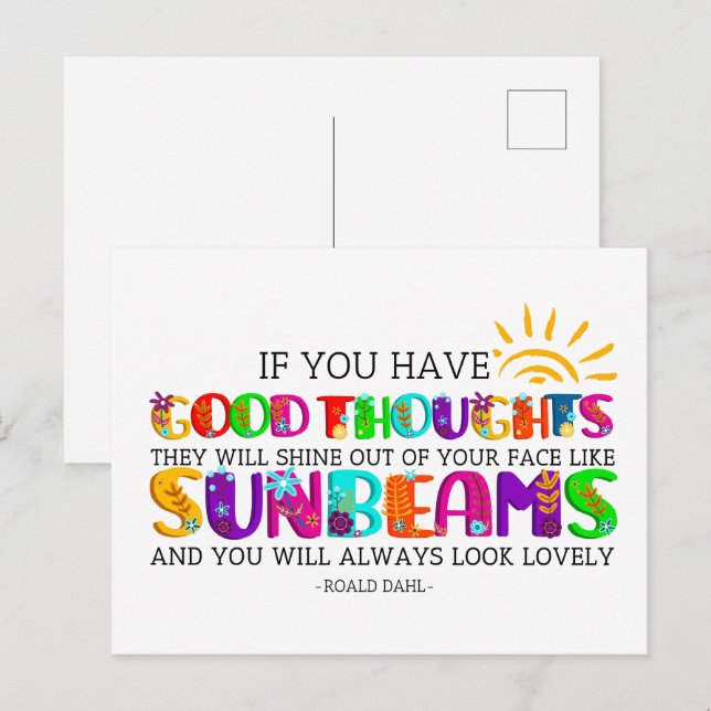 If You Have Good Thoughts They Will Shine Out  Postcard (Front/Back)