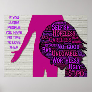 If you judge people, inspirational quote poster