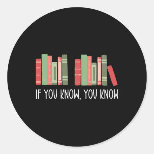 If You Know You Know 67 Funny Book Lover Six Seven Classic Round Sticker