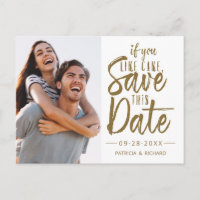 If You Like Cake Save This Date Photo