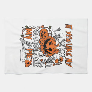 If You Like Pumpkins Halloween Skeleton Pie_1 Tea Towel