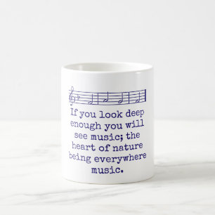 If You Look Deep Enough - Music Quote Coffee Mug