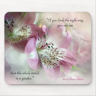 "If you look the right way floral Mouse pad