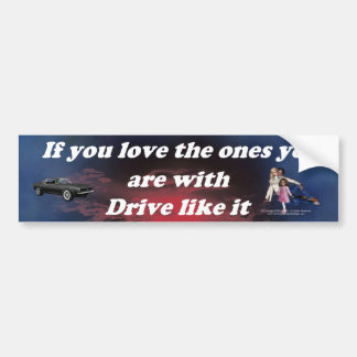 If_You_Love_the_Ones_blue_red_cloud Bumper Sticker