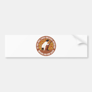 If You Miss Your Cheating Husband, Reload and Fire Bumper Sticker