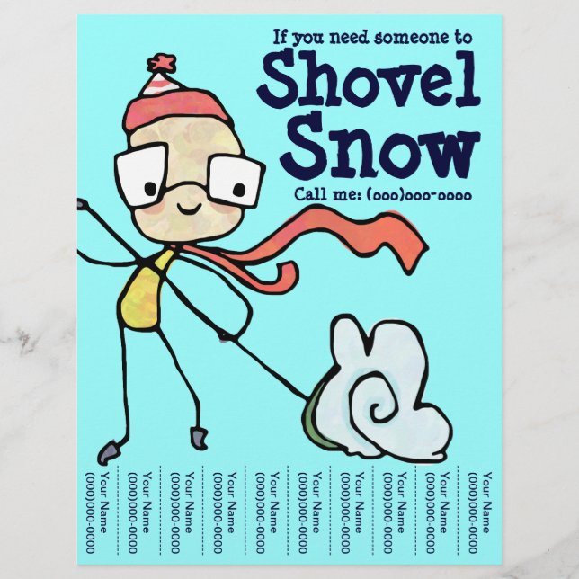 If you need someone to Shovel Snow Flyer (Front)