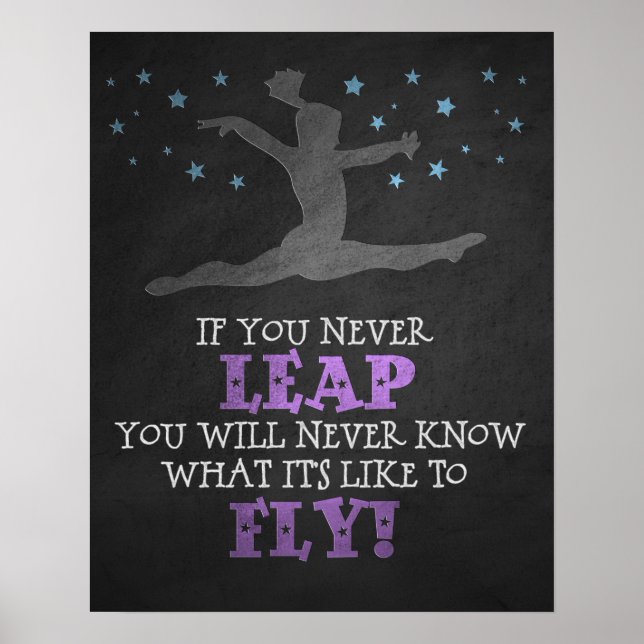 If you Never leap - Inspirational Gymnastics Quote Poster (Front)