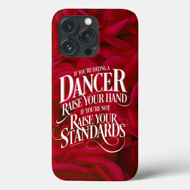 If You’re Dating A Dancer Case-Mate iPhone Case (Back)