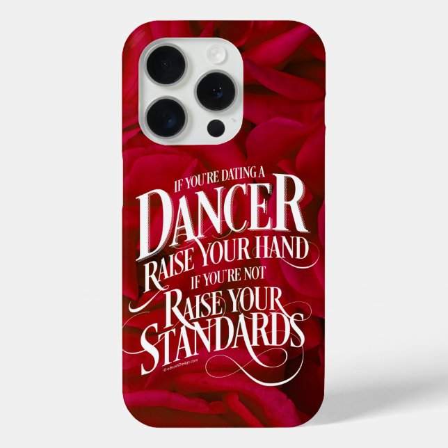 If You’re Dating A Dancer Case-Mate iPhone Case (Back)