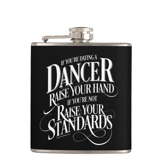 If You’re Dating A Dancer Hip Flask (Front)