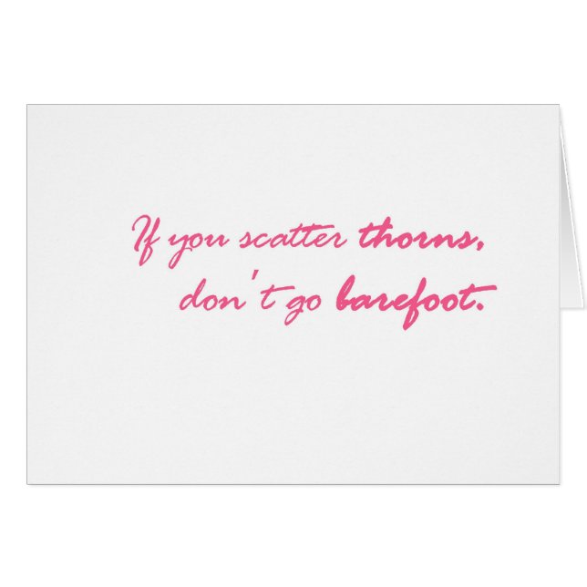 If you scatter thorns.... (Front Horizontal)