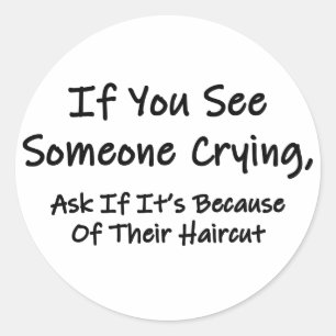 If You See Someone Crying Classic Round Sticker