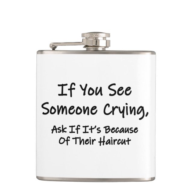 If You See Someone Crying Hip Flask (Front)